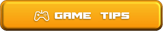 Game Tips